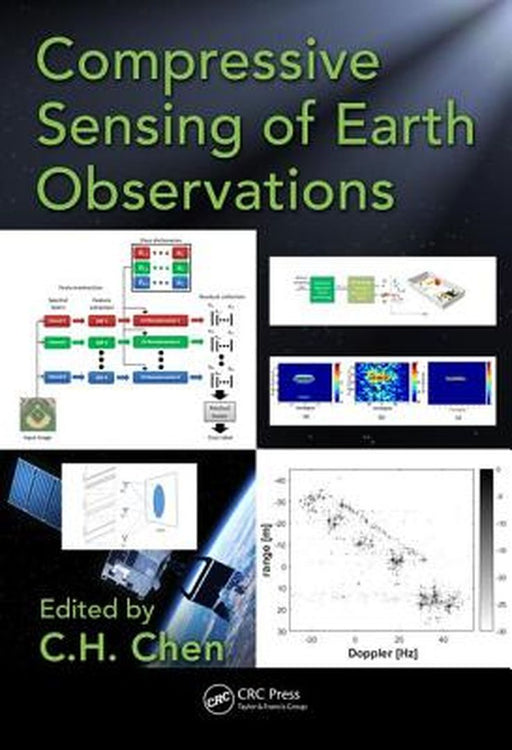 Compressive Sensing of Earth Observations by C.H. Chen