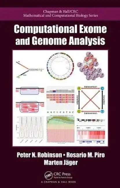 Computational Exome and Genome Analysis by Peter N. Robinson