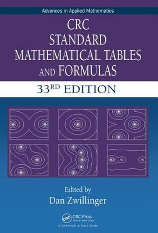 CRC Standard Mathematical Tables and Formulas by Daniel Zwillinger