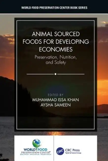 Animal Sourced Foods for Developing Economies by Muhammad Issa Khan