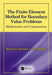 The Finite Element Method for Boundary Value Problems: Mathematics and Computations by Karan S. Surana