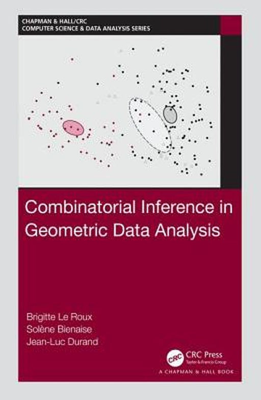 Combinatorial Inference in Geometric Data Analysis by Le Roux