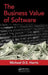 The Business Value of Software by Michael D. S. Harris
