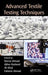 Advanced Textile Testing Techniques by Sheraz Ahmad