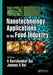 Nanotechnology Applications in the Food Industry by Zollo Stephen
