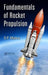 Fundamentals of Rocket Propulsion by DP Mishra