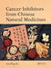 Cancer Inhibitors from Chinese Natural Medicines by Jun-Ping Xu