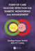 Point-Of-Care Glucose Detection for Diabetic Monitoring and Management by Sandeep Kumar Vashist