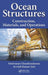 Ocean Structures: Construction, Materials, and Operations by Srinivasan Chandrasekaran, Arvind Kumar Jain