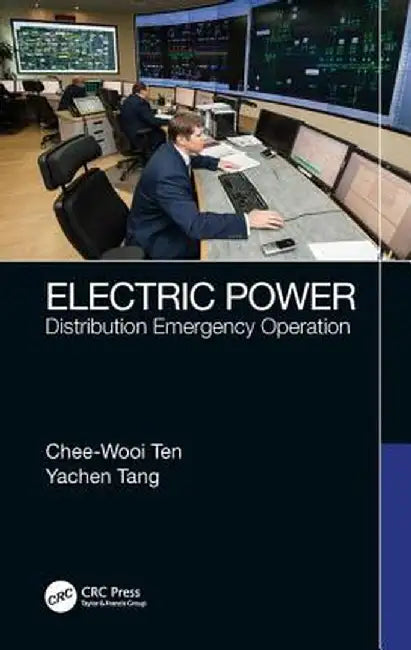 Electric Power: Distribution Emergency Operation by Chee-Wooi Ten