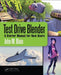 Test Drive Blender: A Starter Manual for New Users by John M. Blain