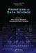 Frontiers in Data Science by Khan Sarfraz