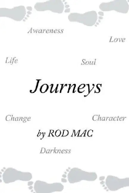 Journeys by Rod Mac