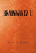Brainwavez II by D. W. G. Pope