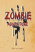 Zombie Adventure by Brittaney Smith