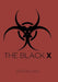 The Black X by Byron Dye