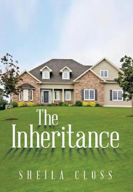 The Inheritance by Sheila Closs