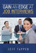 Gain an Edge at Job Interviews by Jeff Tapper