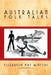 Australian Folk Tales by Elizabeth May Winters