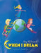 When I Dream by Amy E. McDermott