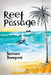 Reef Passage by Bernard Thorogood
