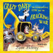 Crazy Daisy the Environmental Cow and the Fracking War by Lynne Pickering