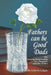 Fathers Can Be Good Dads: The Growing Relationship of a Daughter and Her Father by Brigitta Gisella Geltrich-Ludgate