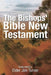 The Bishop's Bible New Testament by Elder Jim Turner