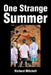 One Strange Summer by Richard Mitchell