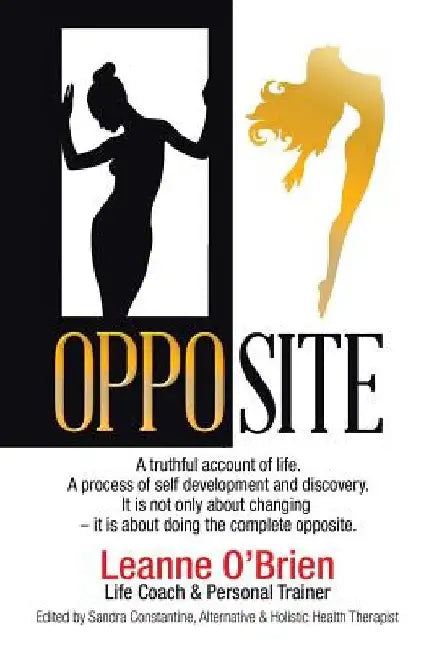 Opposite by Leanne O'Brien