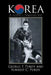 Korea: A Soldier's Forgotten War by George F. Purdy