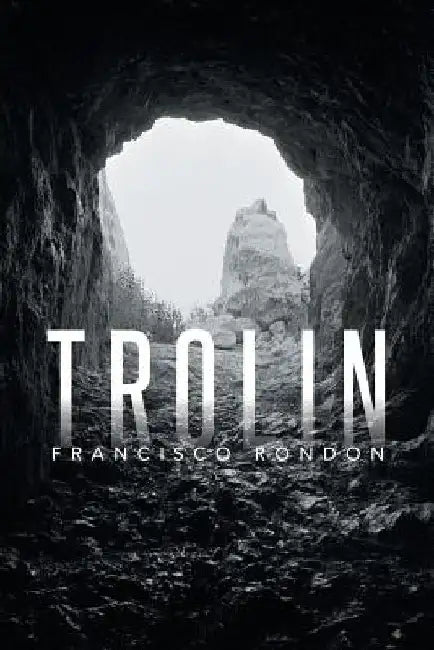 Trolin by Francisco Rondon