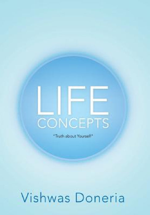 Life Concepts by Vishwas Doneria