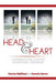 Head and Heart: Conversations Toward an Integral Friendship by Charles Redcloud, Averella Gerren