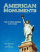 American Monuments: The Stories Behind Our Icons by Eero Sorila