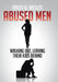 Abused Men Walking Out, Leaving Their Kids Behind by Ravey D. Wesley