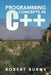 Programming Concepts in C++ by Robert Burns
