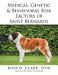 Medical, Genetic & Behavioral Risk Factors of Saint Bernards by Ross Clark