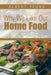 Why We Like Our Home Food by Albert Yeung