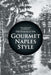 Gourmet Naples Style by Viki Fairchild