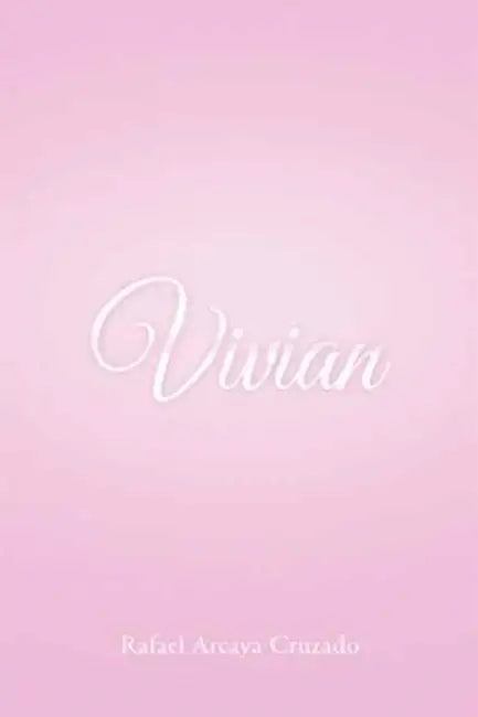 Vivian by Rafael Arcaya Cruzado