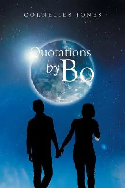 Quotations by Bo by Cornelies Jones