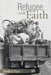 Refugee with Faith by Borbor Pain