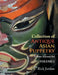 Collection of Antique Asian Puppetry: A Most Ancient Art by Rick Jordan
