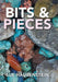 Bits & Pieces by Sue Haubenstein