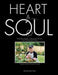 Heart & Soul: Heartfelt Poems Treasured Stories Life-Changing Essays by Richard Lee Orey