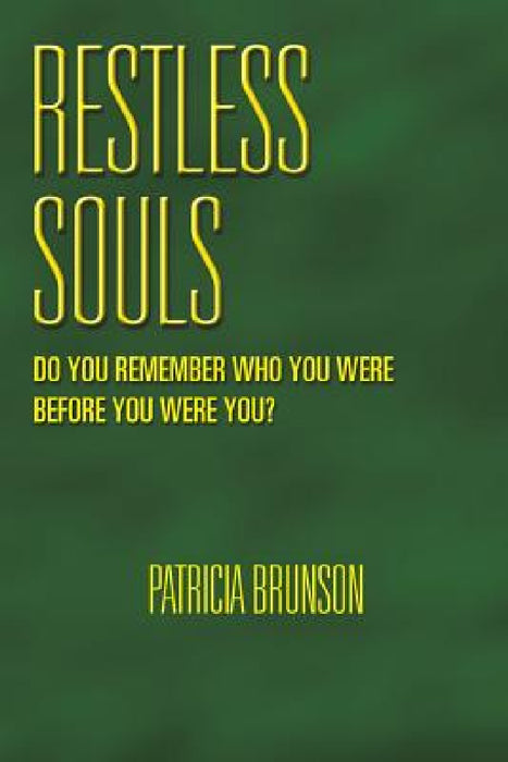Restless Souls by Patricia Brunson