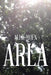 Arla by Allie Moen