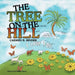 The Tree on the Hill by Carmen R. Binder