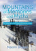 Mountains of Memories and Myths: The Living History of the National Brotherhood of Skiers by Naomi Bryson